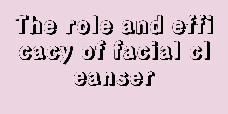 The role and efficacy of facial cleanser