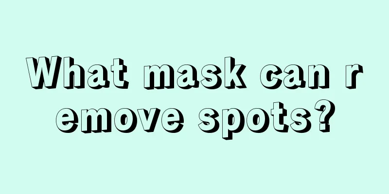 What mask can remove spots?