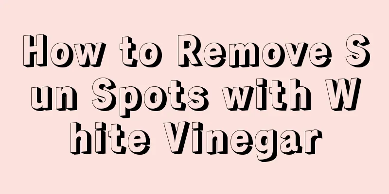 How to Remove Sun Spots with White Vinegar