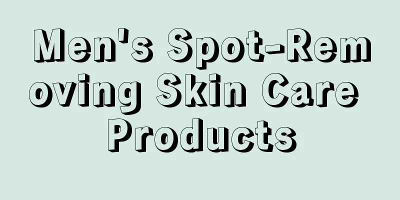 Men's Spot-Removing Skin Care Products