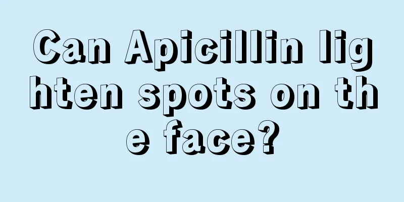 Can Apicillin lighten spots on the face?