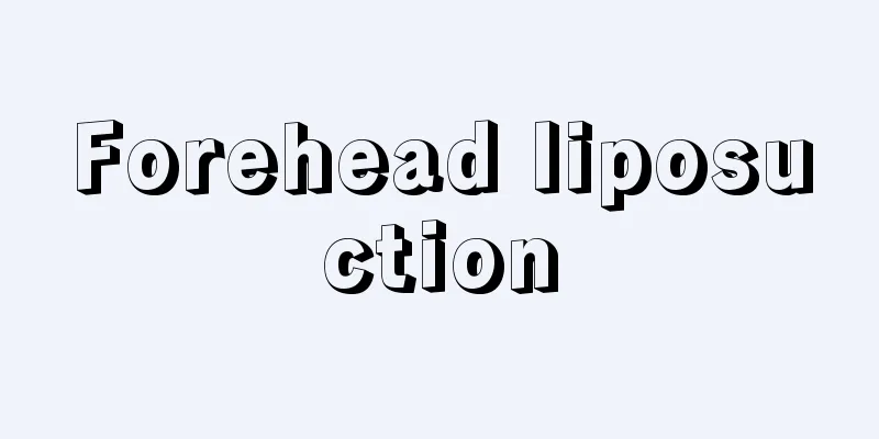 Forehead liposuction