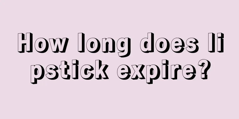 How long does lipstick expire?