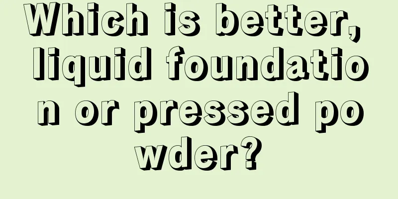 Which is better, liquid foundation or pressed powder?