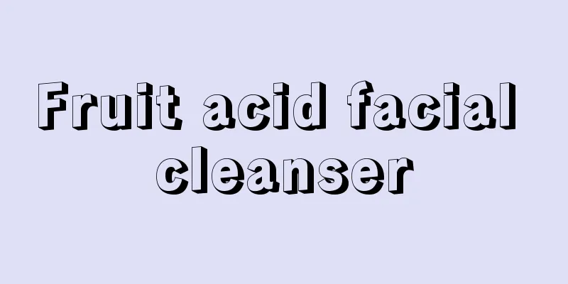 Fruit acid facial cleanser