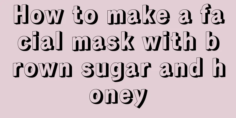 How to make a facial mask with brown sugar and honey