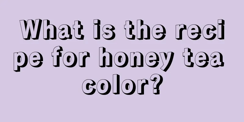 What is the recipe for honey tea color?