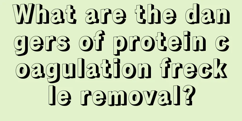 What are the dangers of protein coagulation freckle removal?