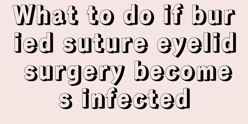 What to do if buried suture eyelid surgery becomes infected