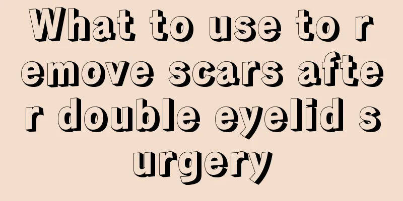 What to use to remove scars after double eyelid surgery