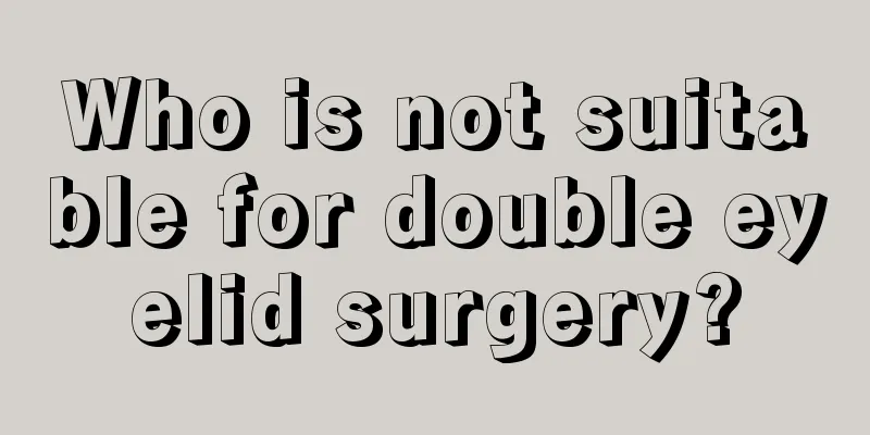 Who is not suitable for double eyelid surgery?