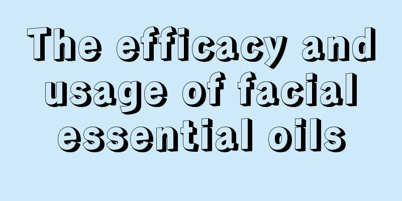 The efficacy and usage of facial essential oils