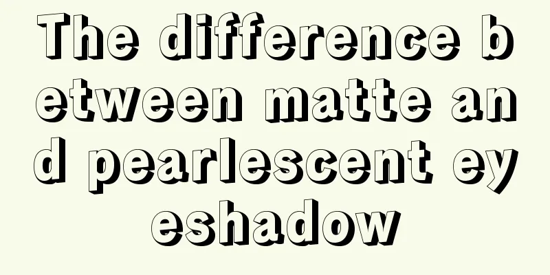 The difference between matte and pearlescent eyeshadow