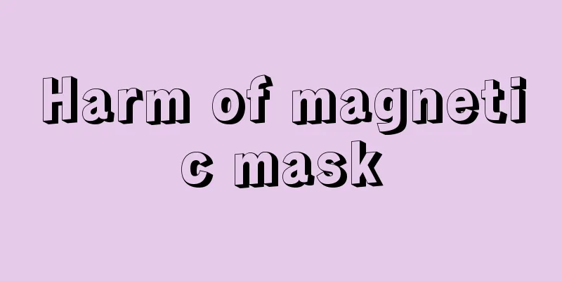 Harm of magnetic mask