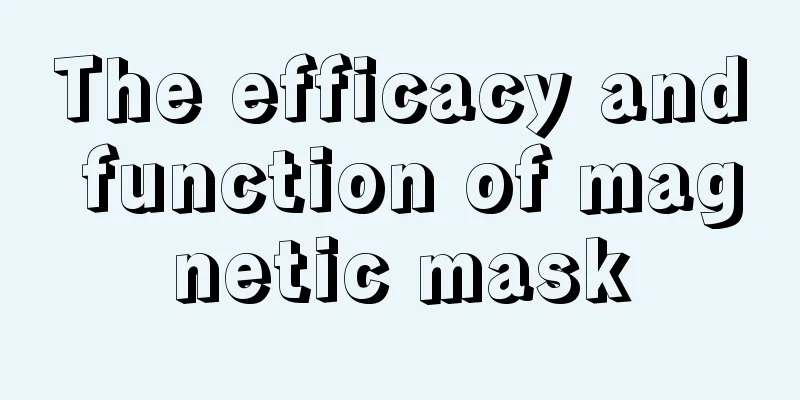 The efficacy and function of magnetic mask