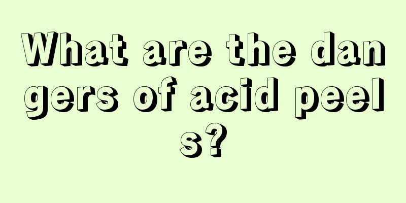 What are the dangers of acid peels?