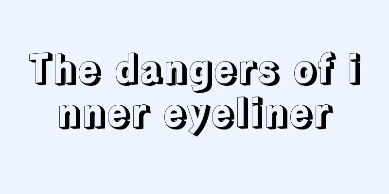 The dangers of inner eyeliner