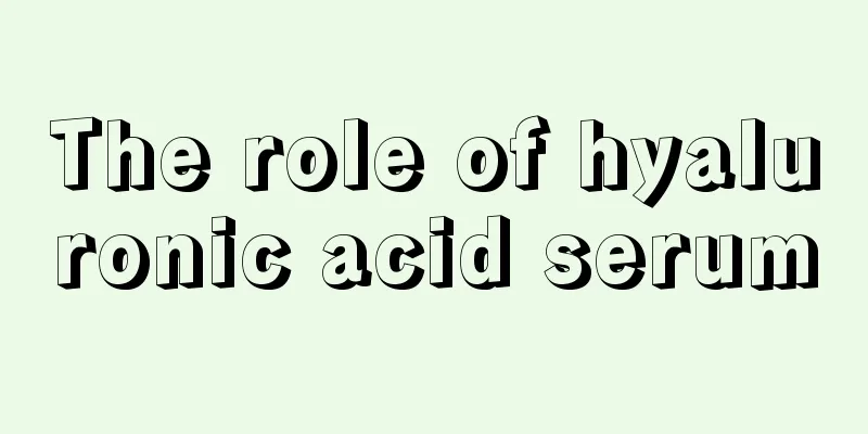 The role of hyaluronic acid serum