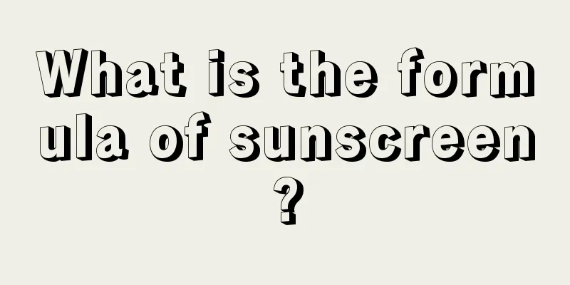 What is the formula of sunscreen?