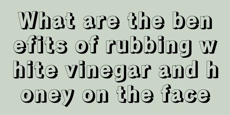 What are the benefits of rubbing white vinegar and honey on the face