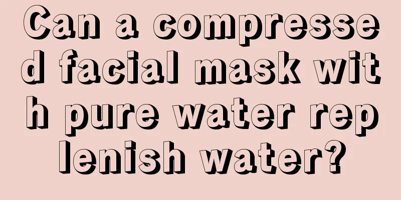 Can a compressed facial mask with pure water replenish water?