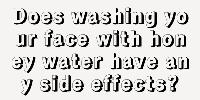 Does washing your face with honey water have any side effects?