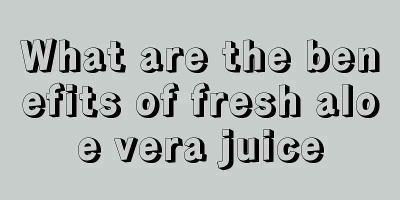 What are the benefits of fresh aloe vera juice