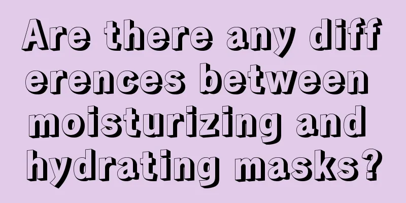 Are there any differences between moisturizing and hydrating masks?