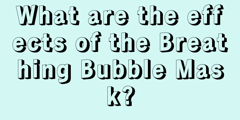 What are the effects of the Breathing Bubble Mask?