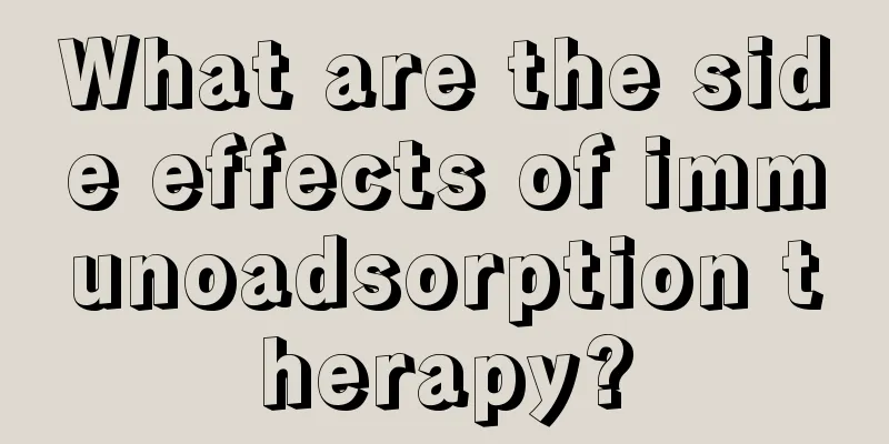 What are the side effects of immunoadsorption therapy?