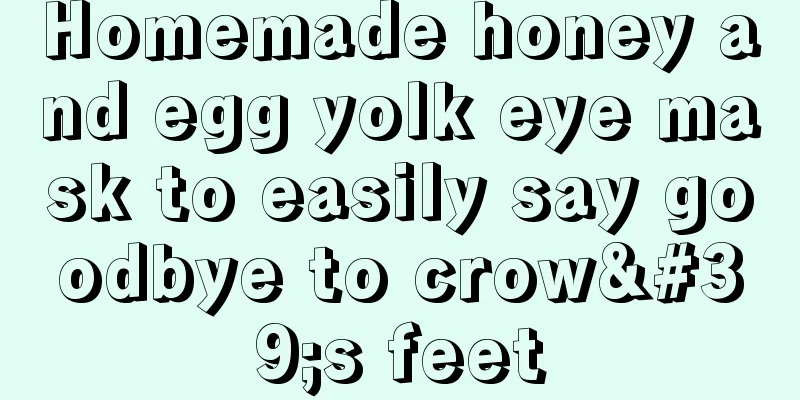 Homemade honey and egg yolk eye mask to easily say goodbye to crow's feet