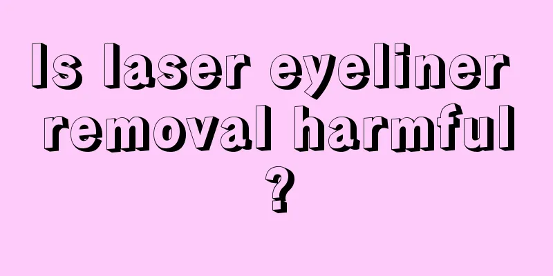 Is laser eyeliner removal harmful?