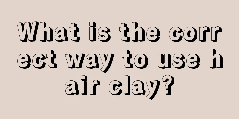 What is the correct way to use hair clay?