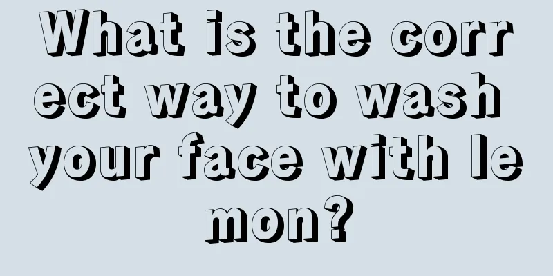 What is the correct way to wash your face with lemon?