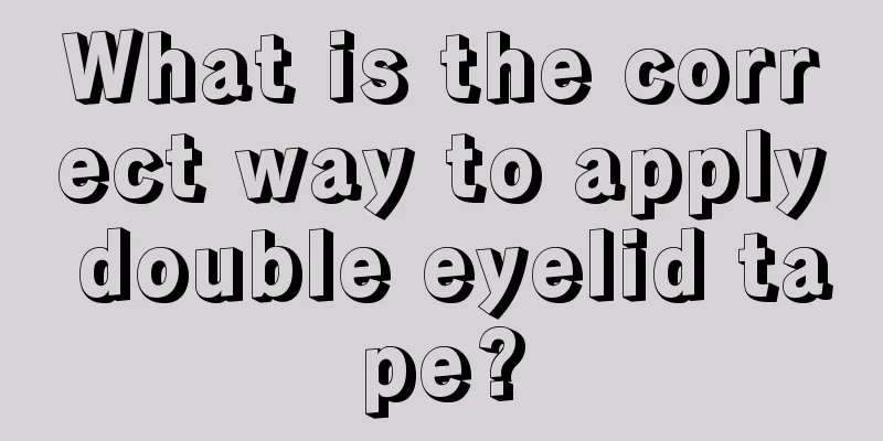 What is the correct way to apply double eyelid tape?