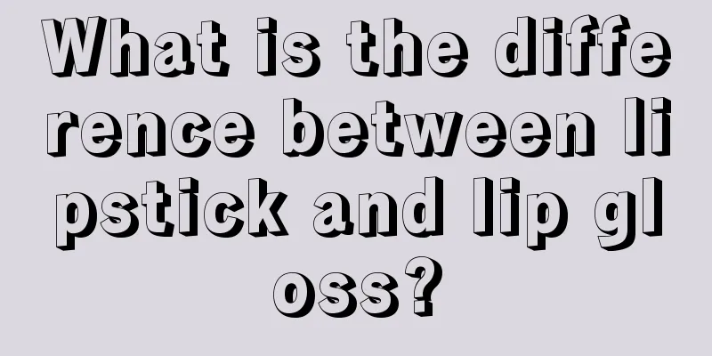 What is the difference between lipstick and lip gloss?