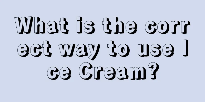 What is the correct way to use Ice Cream?