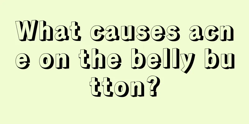 What causes acne on the belly button?