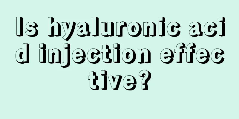 Is hyaluronic acid injection effective?