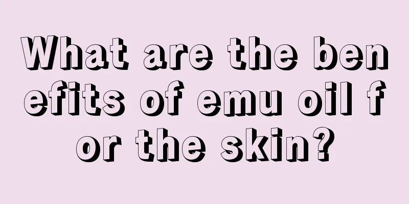 What are the benefits of emu oil for the skin?