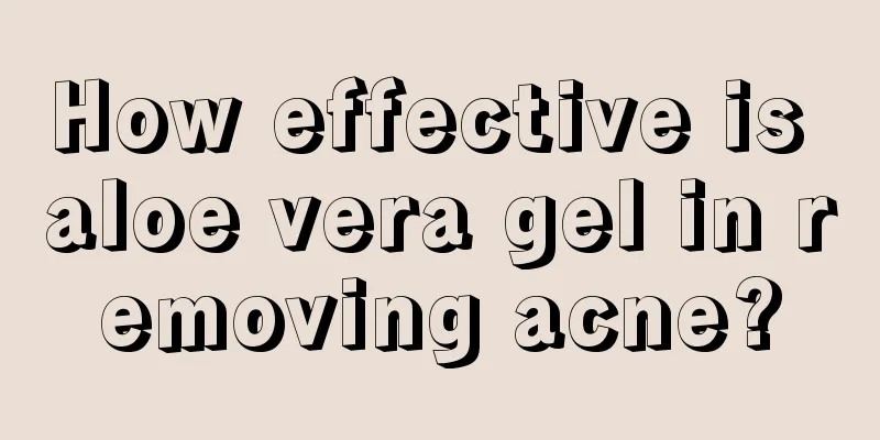 How effective is aloe vera gel in removing acne?