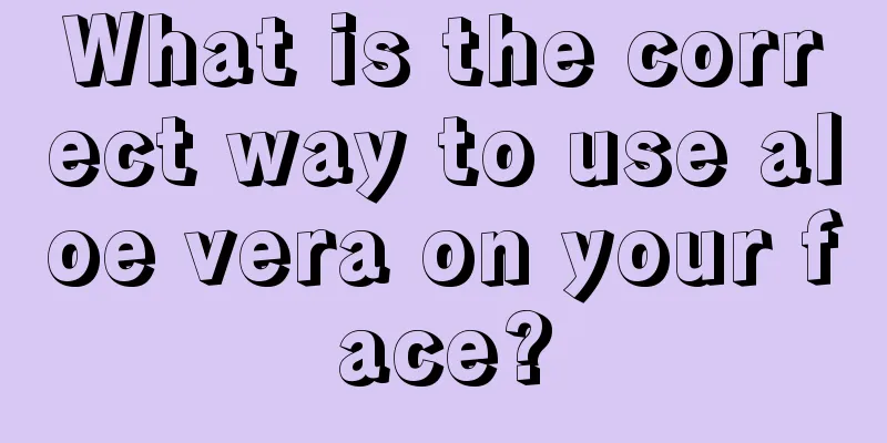 What is the correct way to use aloe vera on your face?