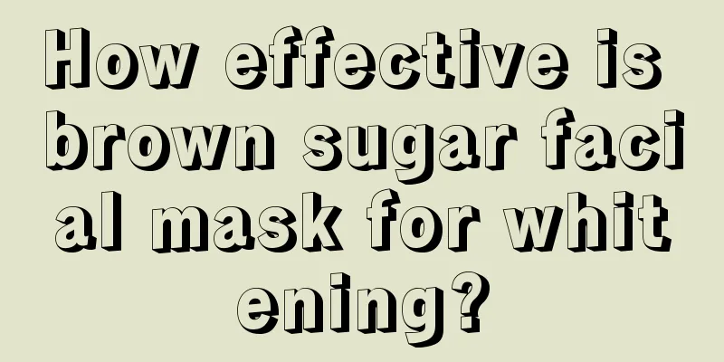 How effective is brown sugar facial mask for whitening?