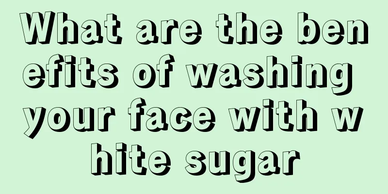 What are the benefits of washing your face with white sugar