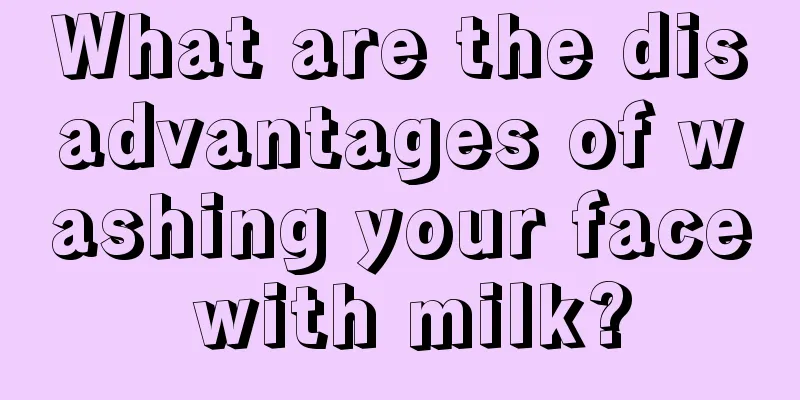 What are the disadvantages of washing your face with milk?