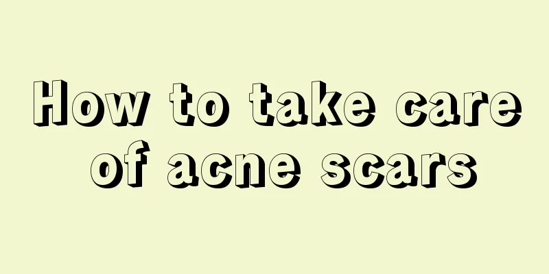 How to take care of acne scars