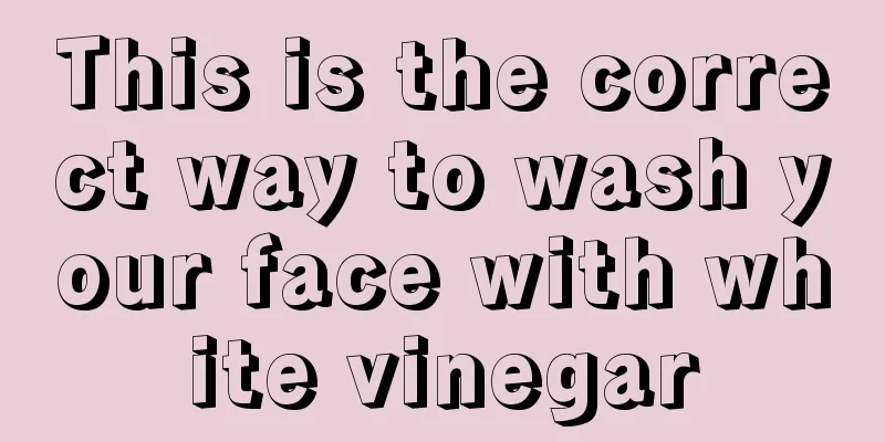 This is the correct way to wash your face with white vinegar