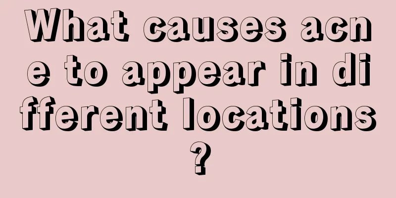 What causes acne to appear in different locations?