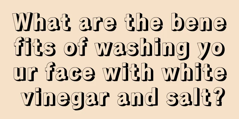 What are the benefits of washing your face with white vinegar and salt?