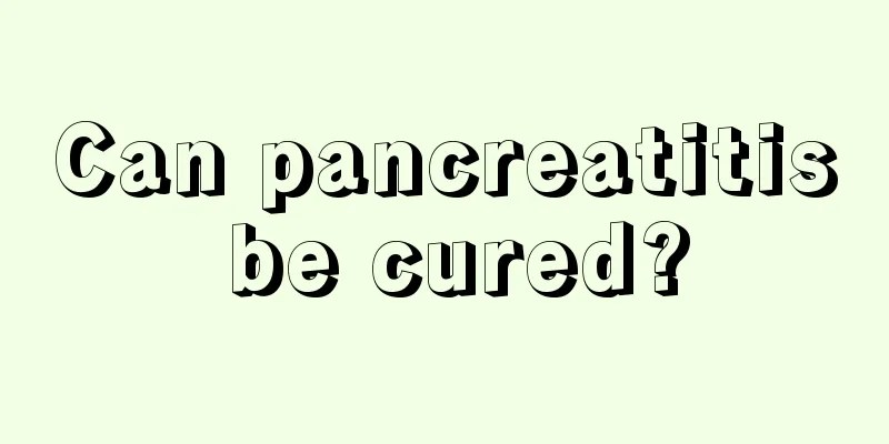 Can pancreatitis be cured?